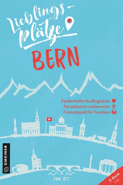 Lieblingsplätze Bern, Paul Ott - Paperback - 9783839226131