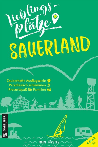 Lieblingsplätze Sauerland, Maike Förster - Paperback - 9783839226278