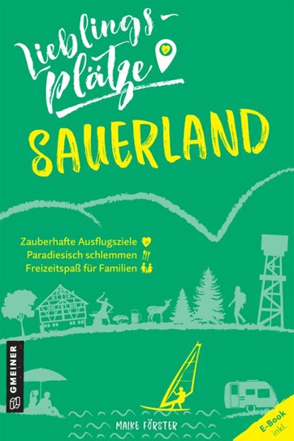 Lieblingsplätze Sauerland, Maike Förster - Paperback - 9783839226278