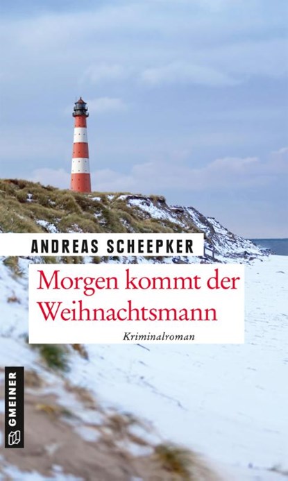 Morgen kommt der Weihnachtsmann, Andreas Scheepker - Paperback - 9783839226810