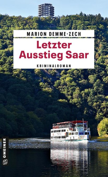 Letzter Ausstieg Saar, Marion Demme-Zech - Paperback - 9783839227282