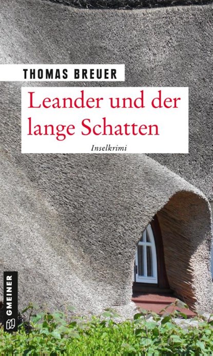 Leander und der lange Schatten, Thomas Breuer - Paperback - 9783839228135
