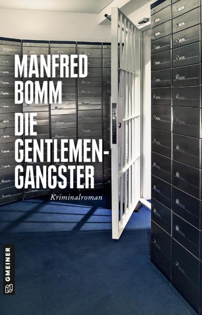 Die Gentlemen-Gangster, Manfred Bomm - Paperback - 9783839228159