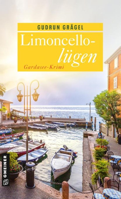 Limoncellolügen, Gudrun Grägel - Paperback - 9783839228401
