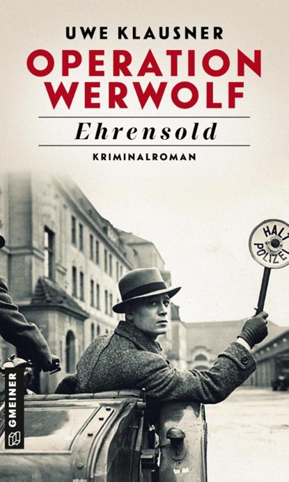 Operation Werwolf - Ehrensold, Uwe Klausner - Paperback - 9783839228487
