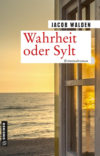 Wahrheit oder Sylt, Jacob Walden - Paperback - 9783839228647