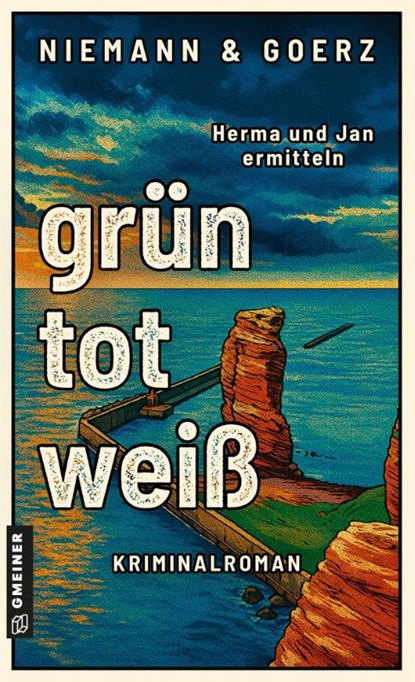 grün, tot, weiß, Anja Goerz ; Eric Niemann - Paperback - 9783839280065
