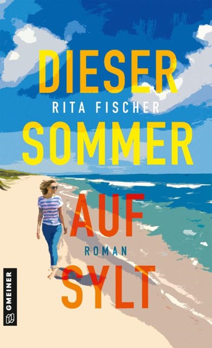 Dieser Sommer auf Sylt, Rita Fischer - Paperback - 9783839280171