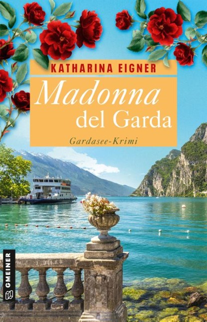 Madonna del Garda, Katharina Eigner - Paperback - 9783839280232