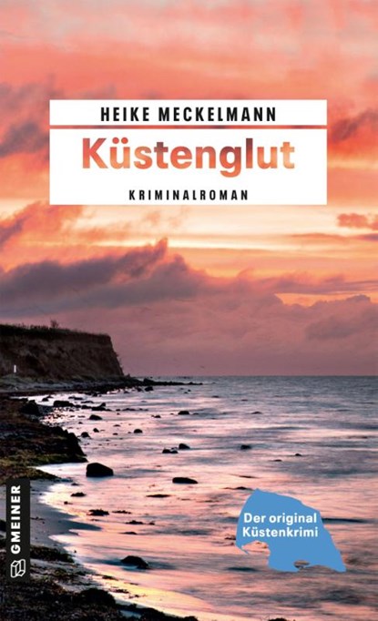 Küstenglut, Heike Meckelmann - Paperback - 9783839280508