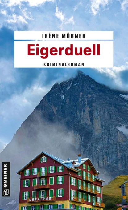 Eigerduell, Irène Mürner - Paperback - 9783839280522