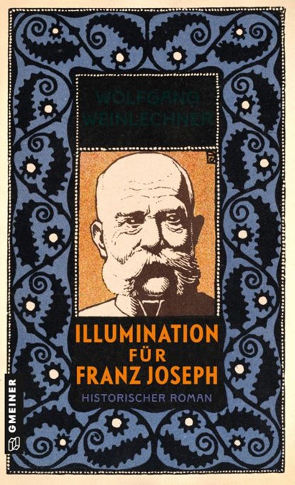Illumination für Franz Joseph, Wolfgang Weinlechner - Paperback - 9783839280850