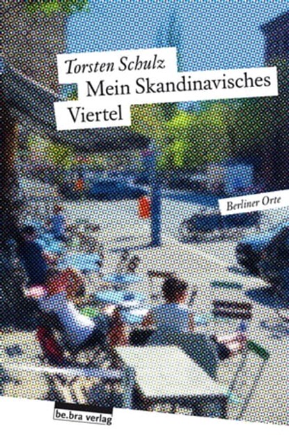 Mein Skandinavisches Viertel, Torsten Schulz - Ebook - 9783839301418