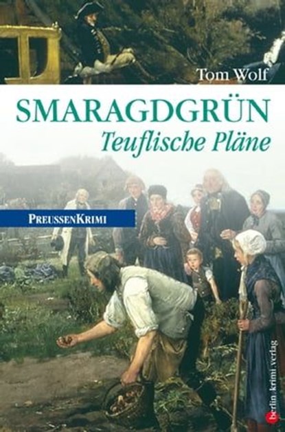 Smaragdgrün, Tom Wolf - Ebook - 9783839361061