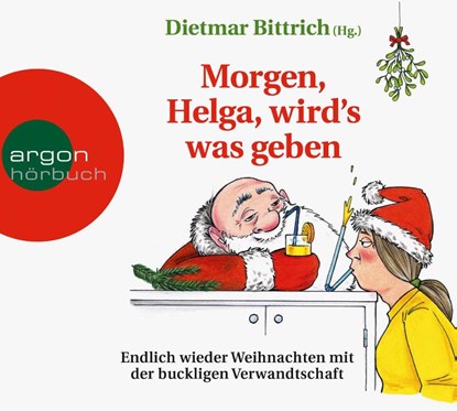 Morgen, Helga, wird's was geben, Till Raether ; Daniela Gassmann ; Kirsten Fuchs ; Luzi van Gisteren - AVM - 9783839819821