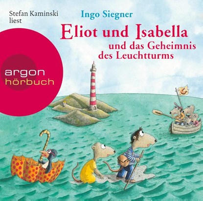 Eliot und Isabella und das Geheimnis des Leuchtturms, Ingo Siegner - AVM - 9783839840238