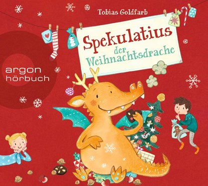 Spekulatius der Weihnachtsdrache, Tobias Goldfarb - AVM - 9783839842348