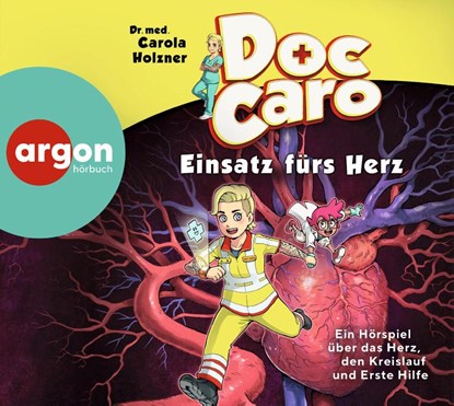 Doc Caro - Einsatz fürs Herz, Carola Holzner - AVM - 9783839843086