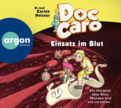 Doc Caro - Einsatz im Blut, Carola Holzner - AVM - 9783839843093