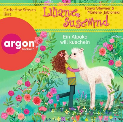 Liliane Susewind - Ein Alpaka will kuscheln, Tanya Stewner ; Marlene Jablonski - AVM - 9783839843109