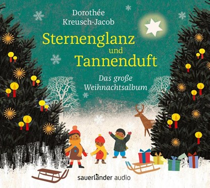 Sternenglanz und Tannenduft, Dorothée Kreusch-Jacob - AVM - 9783839844083
