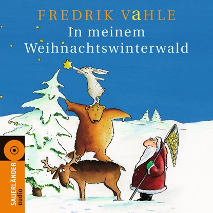 In meinem Weihnachtswinterwald, Fredrik Vahle - AVM - 9783839845349