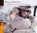Feldpost für Pauline | Maja Nielsen | 