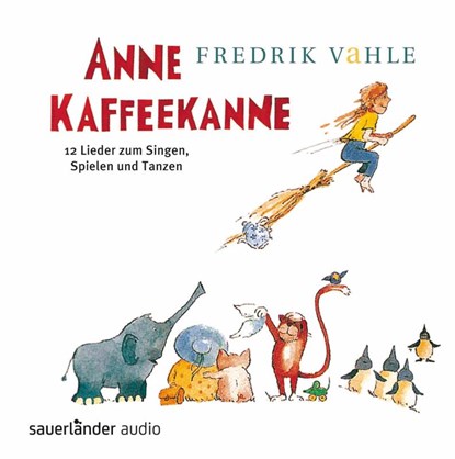 Anne Kaffeekanne, Fredrik Vahle - AVM - 9783839845677