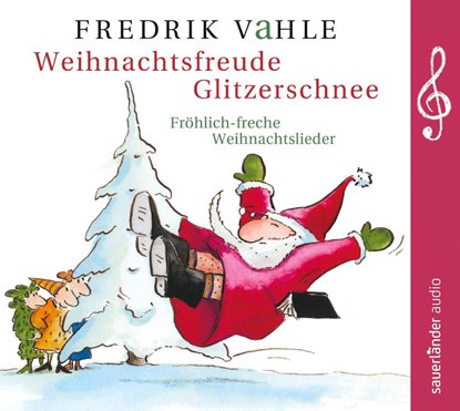 Weihnachtsfreude Glitzerschnee, Fredrik Vahle - AVM - 9783839848975