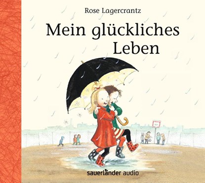 Mein glückliches Leben, Rose Lagercrantz ; Ulrich Steier - AVM - 9783839849385