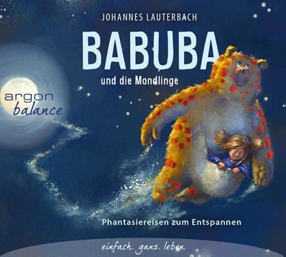 Babuba und die Mondlinge, Johannes Lauterbach - AVM - 9783839880401