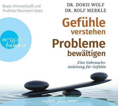 Gefühle verstehen, Probleme bewältigen, Rolf Merkle ; Doris Wolf - AVM - 9783839880692