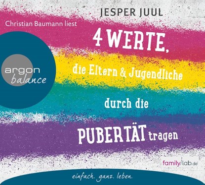Vier Werte, die Eltern und Jugendliche durch die Pubertät tragen, Jesper Juul - AVM - 9783839880753