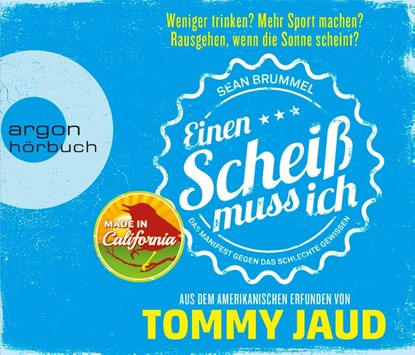 Sean Brummel: Einen Scheiß muss ich, Tommy Jaud - AVM - 9783839893012