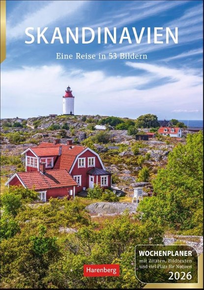 Skandinavien Wochenplaner 2026 - Eine Reise in 53 Bildern, Ulrike Issel - Paperback - 9783840035760