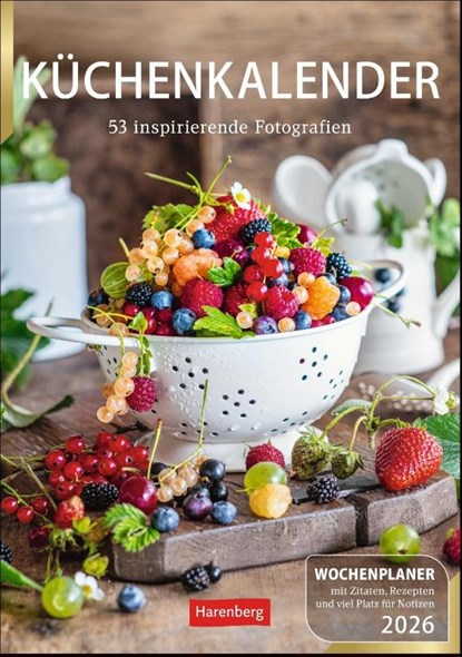 Küchenkalender Wochenplaner 2026 - 53 inspirierende Fotografien, Harenberg - Paperback - 9783840036101