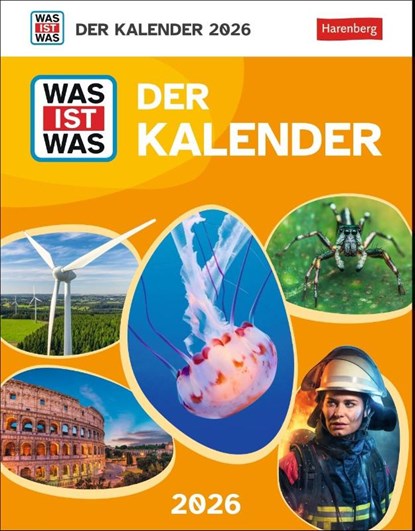 WAS IST WAS Der Kalender Tagesabreißkalender 2026 - Kinderkalender, Harenberg - Paperback - 9783840036781