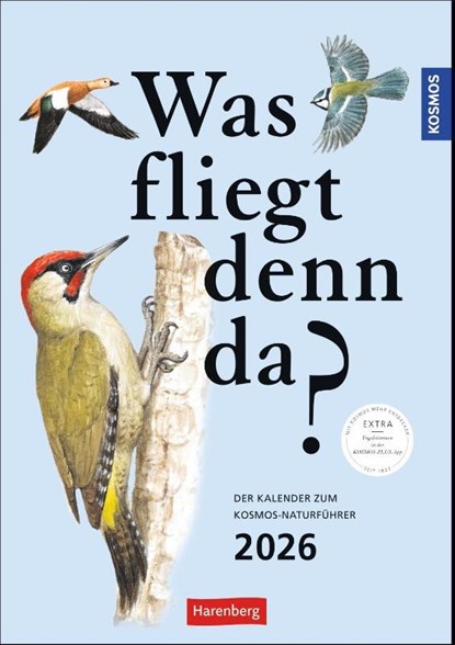KOSMOS Was fliegt denn da? Wochenplaner 2026 - Der Kalender zum KOSMOS-Naturführer, Peter H. Barthel - Paperback - 9783840037696