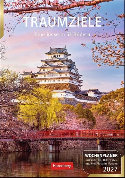 Traumziele Wochenplaner 2027 - Eine Reise in 53 Bildern, Ulrike Issel - Paperback - 9783840038488