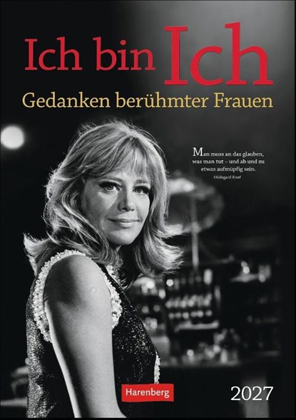 Ich bin Ich Wochen-Kulturkalender 2027 - Gedanken berühmter Frauen, Ulrike Issel - Paperback - 9783840039126