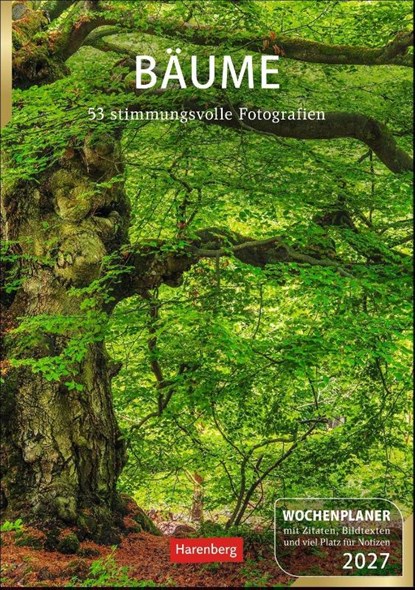 Bäume Wochenplaner 2027 - 53 stimmungsvolle Fotografien, Margot Spohn ; Roland Spohn - Paperback - 9783840039300