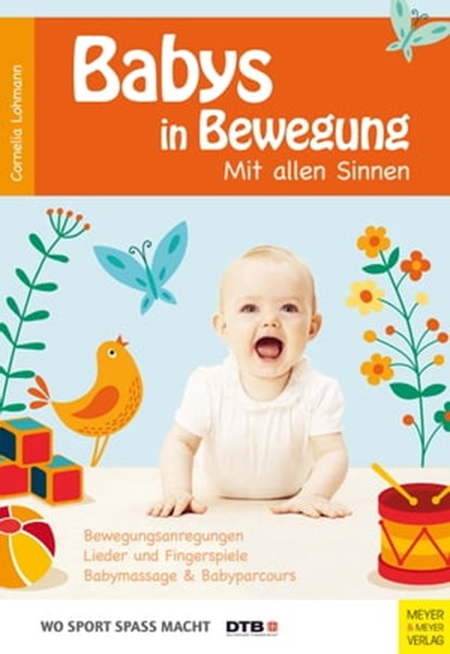 Babys in Bewegung, Cornelia Lohmann - Ebook - 9783840325106