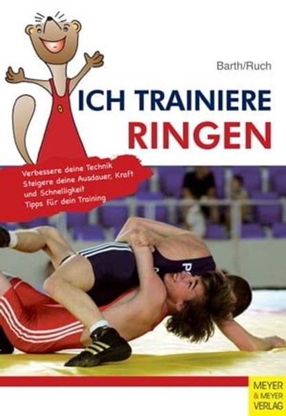 Ich trainiere Ringen, Katrin Barth ; Lothar Ruch - Ebook - 9783840334412