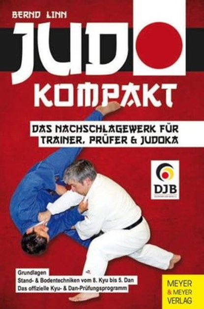 Judo - kompakt, Bernd Linn - Ebook - 9783840335631