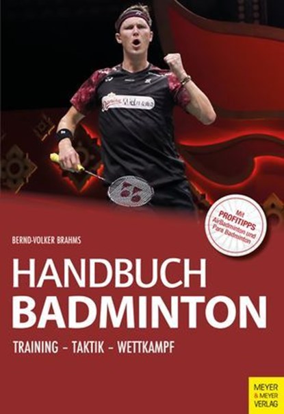 Handbuch Badminton, Bernd-Volker Brahms - Ebook - 9783840338786
