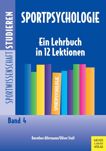 Sportpsychologie, Dorothee Alfermann ;  Oliver Stoll - Paperback - 9783840375217