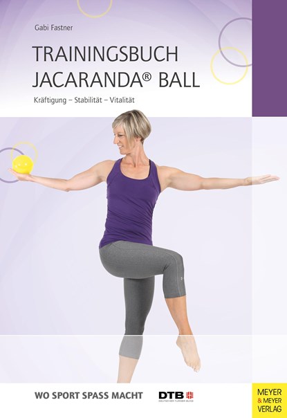 Trainingsbuch Jacaranda® Ball, Gabi Fastner - Paperback - 9783840376405