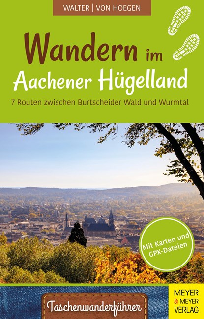 Wandern im Aachener Hügelland, Roland Walter ;  Rainer von Hoegen - Paperback - 9783840376924