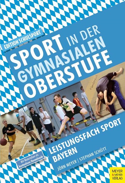 Sport in der gymnasialen Oberstufe, Jörn Meyer ; Stephan Schütt - Paperback - 9783840377648