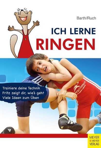Ich lerne Ringen, Katrin Barth ; Lothar Ruch - Paperback - 9783840379239